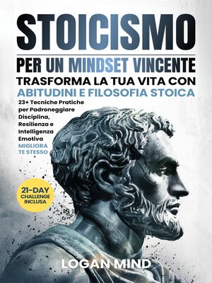 cover image of Stoicismo per Un Mindset Vincente